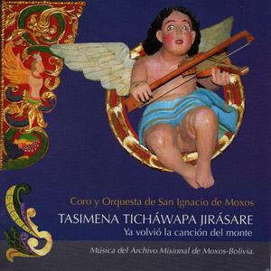 Composiciones de los Indios Canichanas: Nuasi Hananem Rama