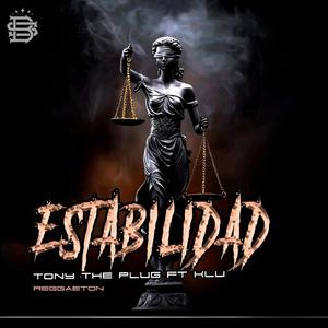 Estabilidad (feat. tony the plug)