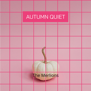 Autumn Quiet