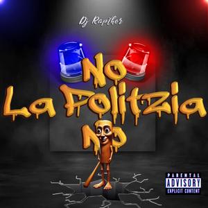 No la Politzia no | Guaracha