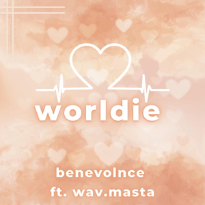 Worldie (feat. WAV.MASTA)
