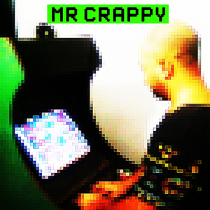 Mr Crappy (Original Mix)