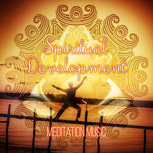Spiritual Development (Meditation)