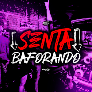 Senta Baforando