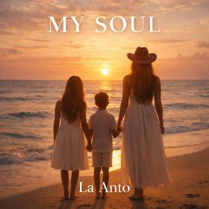 My Soul