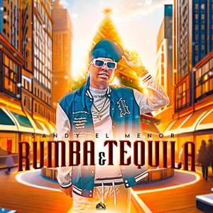 Rumba y Tequila