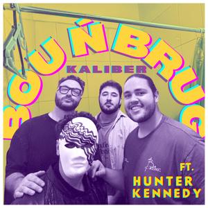 Bou 'n Brug (feat. Hunter Kennedy)