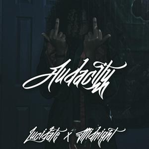 Audacity (feat. Midnight +)
