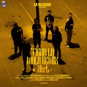 Tiran La Mala (feat. GRLY & Jean Hernandez) (Aazael Ngang, Dylan LAGUESS & Embiei Remix)