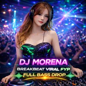 DJ MORENA (BREAKBEAT)