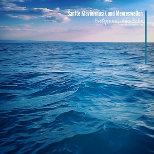 Mondstrahl (Mit Meeresgeräuschen)