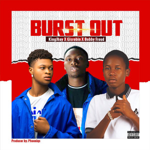 Burst Out