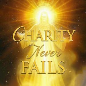 Charity Never Fails