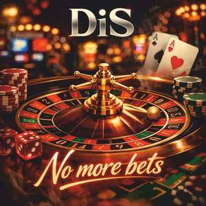 No More Bets