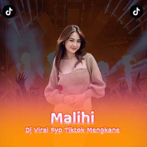 Malihi Jj Remix Terkane