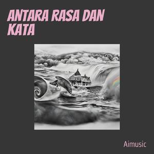 Antara Rasa Dan Kata (Acoustic)