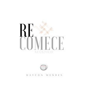 Recomece (Acústico)