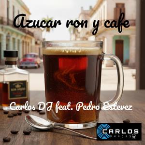 Azúcar, ron y café