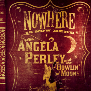 Nowhere Is Now Here