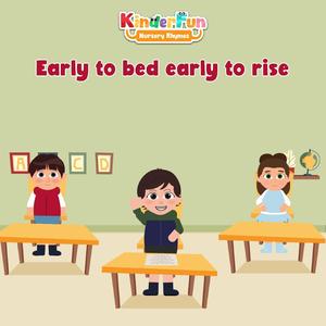 Early To Bed Early To Rise