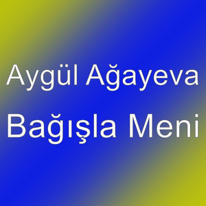 Bağışla Meni