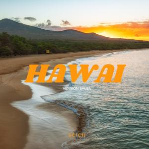 Hawai (Versión Salsa)