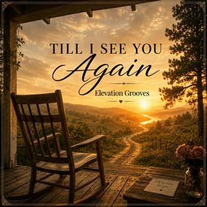 Till i See You Again