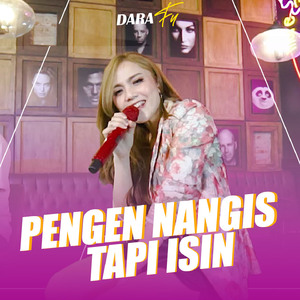 Pengen Nangis Tapi Isin