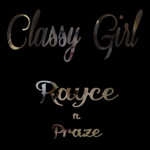 Classy Girl (feat. Praze)