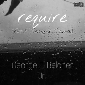 Require (feat. Second Sama)