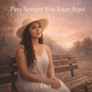 Para Sempre Vou Estar Aqui