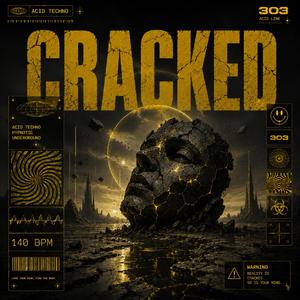 Cracked