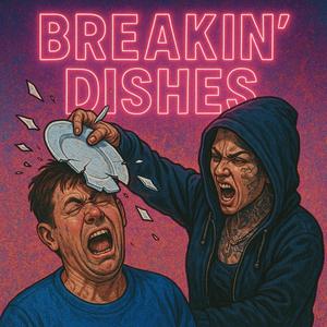 Breakin' Dishes - Techno Mix