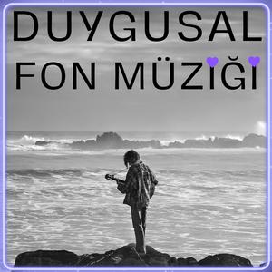 Duygusal Fon Müziği (instrumental)