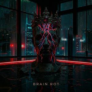 Brain Rot