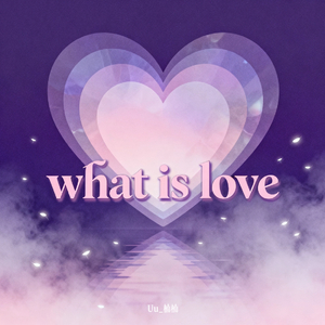 What is LOVE（Demo）