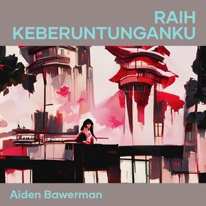 Raih Keberuntunganku