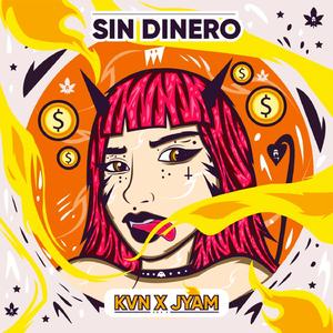 SIN DINERO (feat. JYAM)