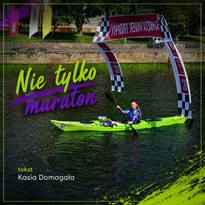 Nie tylko maraton