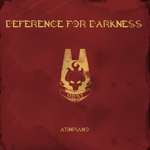 Deference for Darkness