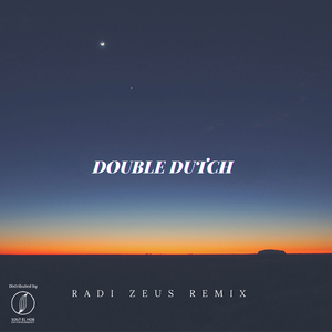 DOUPLE DUTCH (Remix)