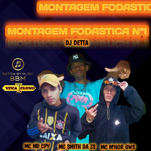 Montagem Fodastica n°1