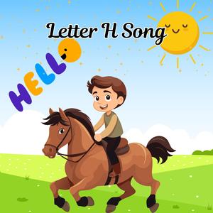 Letter H Song
