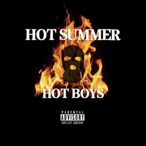 Hot Summer, Hot Boys