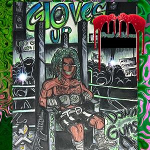 Guns Down, Gloves Up!