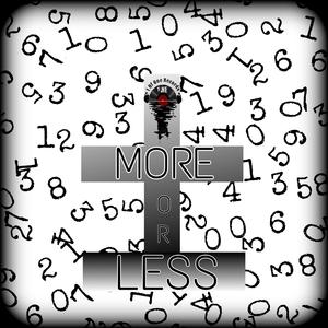 More or Less