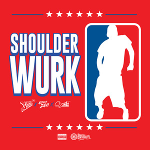 Shoulder Wurk (Radio Edit)