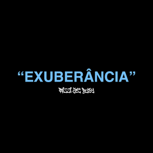 Exuberância (Instrumental)
