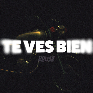 Te Ves Bien