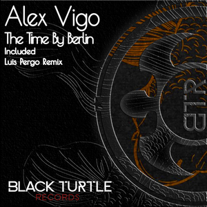 The Time by Berlin (Luis Pergo)